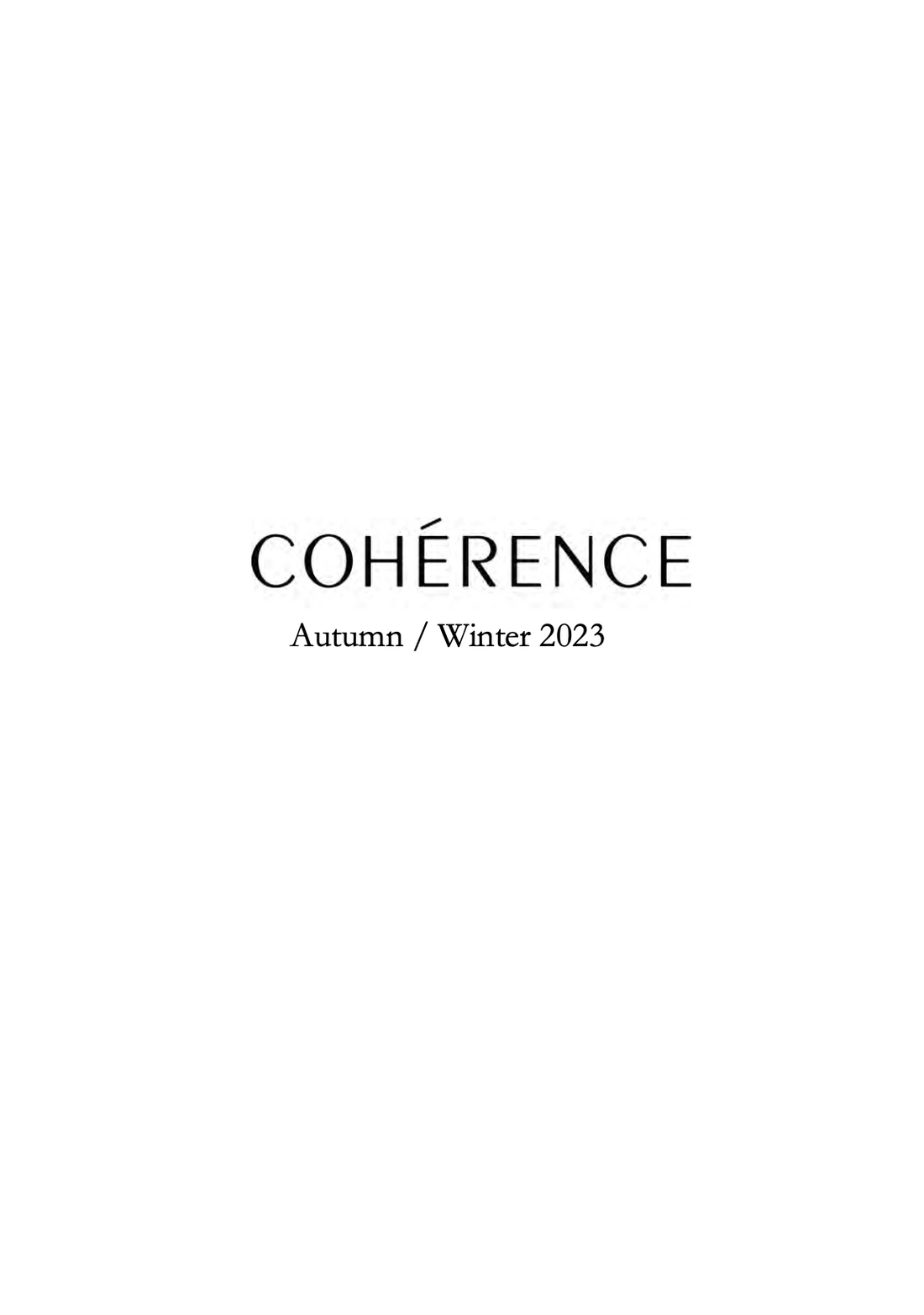 COHERENCE / 23AW PREORDER EVENT