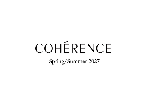 COHÉRENCE 27SS Pre-Order Event